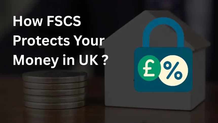 How FSCS Protects Your Money in the UK