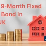 Best 9-Month Fixed Rate Bond in the UK
